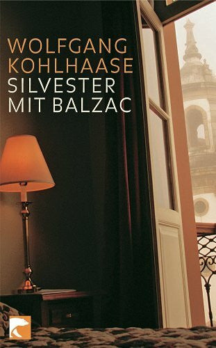 Kohlhaase, Wolfgang Silvester mit Balzac: Erzählungen