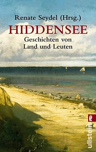 Seydel, Renate Hiddensee Geschichten: Geschichten von Land und Leuten (0)