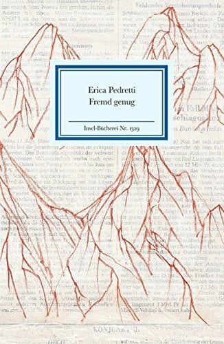Pedretti, Erica fremd genug (Insel-Bücherei)