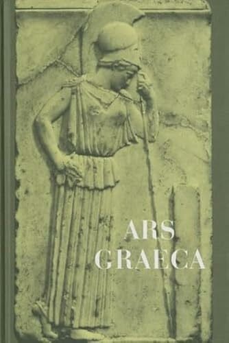 Rosner, Bruno Ars Graeca: Lehr- und Übungsbuch für den griechischen Anfangsunterricht