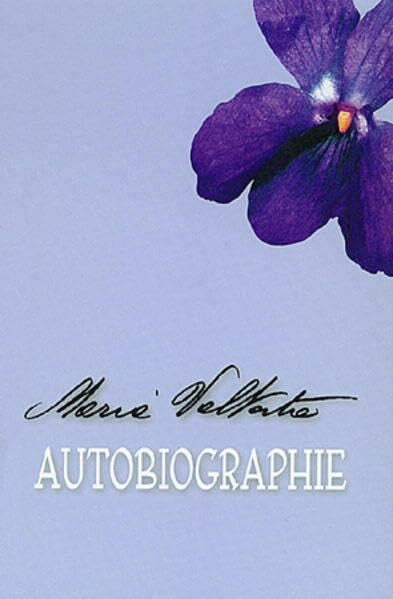 Höricht, Johannes M Maria Valtorta, Autobiographie