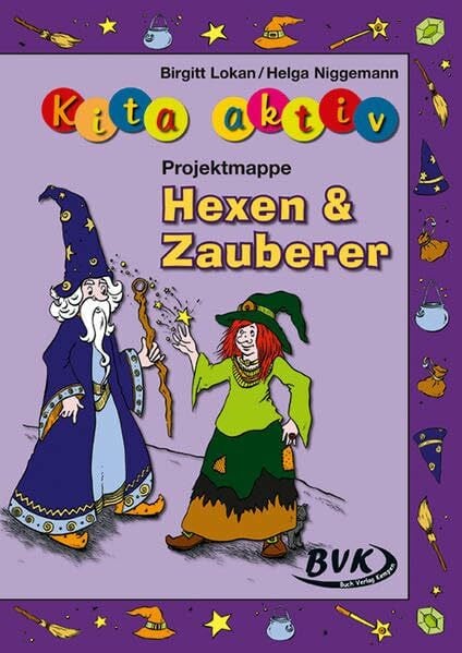 Lokan, Birgitt Kita Aktiv 'Projektmappe Hexen und Zauberer'