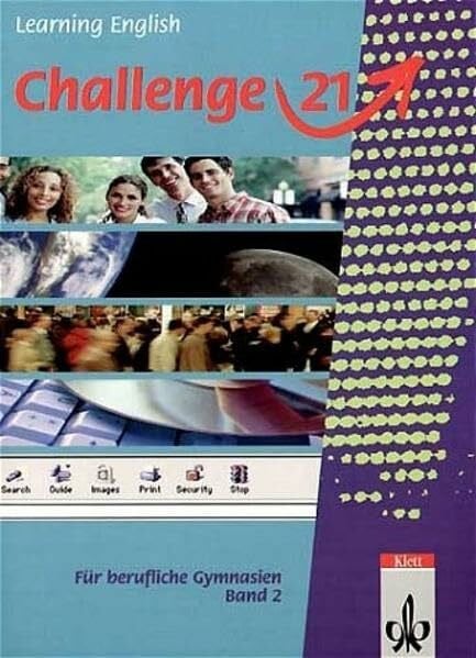 Stephanie Ashford Challenge 21. Englisch für berufliche Gymnasien: Challenge 21, Bd.2, Schülerbuch