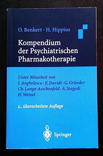 Gründer, G. Kompendium der Psychiatrischen Pharmakotherapie