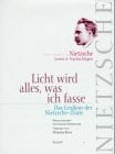 Prossliner, Johann Licht wird alles, was ich fasse: Lexikon der Nietzsche-Zitate