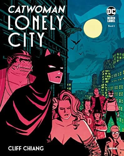 Hidalgo, Carolin Catwoman: Lonely City: Bd. 2 (von 2)