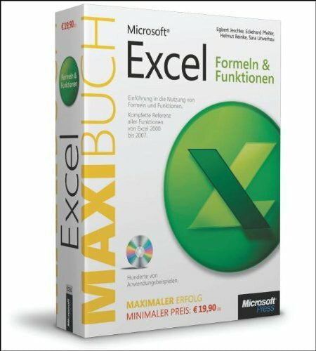 Unverhau, Sara Microsoft Excel: Formeln & Funktionen - Das Maxibuch: Einführung in die Nutzung von Formeln und Funktionen von Excel 2000 bis 2007