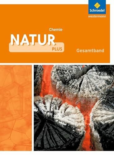Zeeb, Annely Natur plus - Ausgabe 2011 für Gesamtschulen in Nordrhein-Westfalen: Schülerband Chemie 7-10