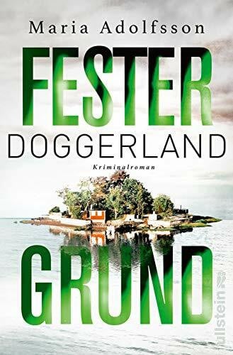 Werner, Stefanie Doggerland. Fester Grund: Kriminalroman (Ein Doggerland-Krimi, Band 3)