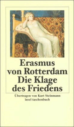 Steinmann, Kurt Die Klage des Friedens (insel taschenbuch)