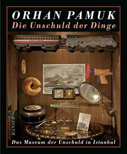 Meier, Gerhard Die Unschuld der Dinge: Das Museum der Unschuld in Istanbul