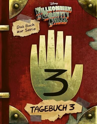 Wieland, Matthias Willkommen in Gravity Falls - Tagebuch 3: Das Buch zur Serie