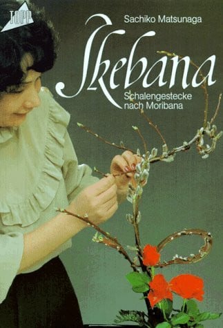 Matsunaga, Sachiko Ikebana: Schalengestecke nach Moribana
