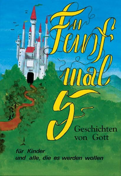 Wieczorek, Oliver Fünf mal fünf. Geschichten von Gott
