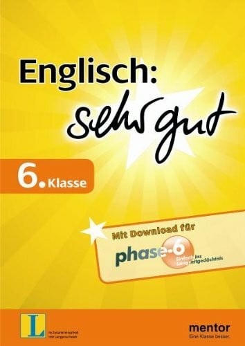 Jeschke, Carola Englisch: sehr gut, 6. Klasse - Buch mit Download für phase-6