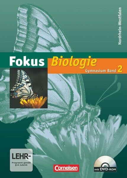 Otteni, Martin Fokus Biologie - Gymnasium Nordrhein-Westfalen - Band 2: Schülerbuch mit DVD-ROM