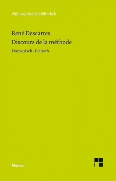 Wohlers, Christian Discours de la Méthode: Im Anhang: Brief an Picot; Adrien Baillet: Olympica. Zweisprachige Ausgabe (Philosophische Bibliothek)