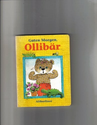 Guten Morgen, Ollibär