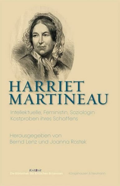 Rostek, Joanna Harriet Martineau: Intellektutelle, Feministin, Soziologin. Kostproben ihres Schaffens.