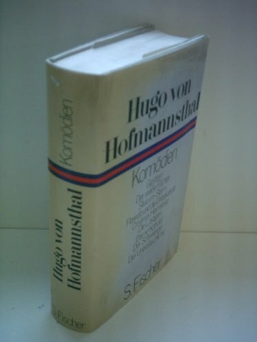 Hofmannsthal, Hugo von Komödien