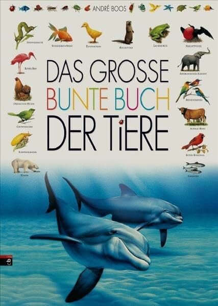 Eva Grambow Das große bunte Buch der Tiere