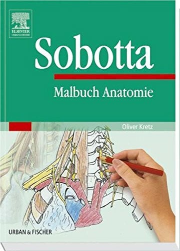 Kretz, Oliver Sobotta Malbuch der Anatomie