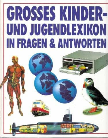 Ardley Neil Grosses Kinder- und Jugendlexikon in Fragen & Antworten