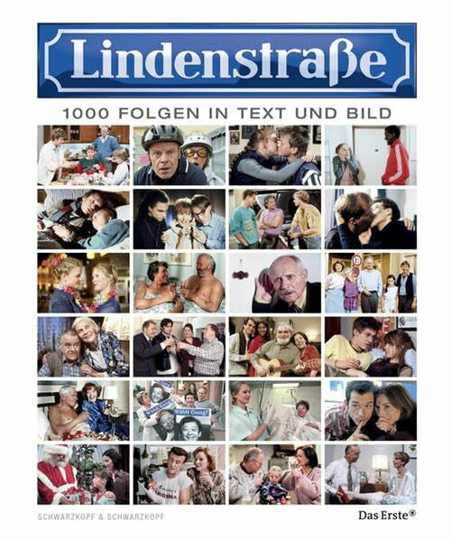 Geissendörfer, Hans W Lindenstrasse - Eintausend Folgen in Wort und Bild