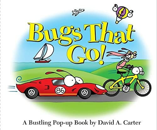 Carter, David A. Bugs That Go!: A Bustling Pop-up Book (David Carter's Bugs)