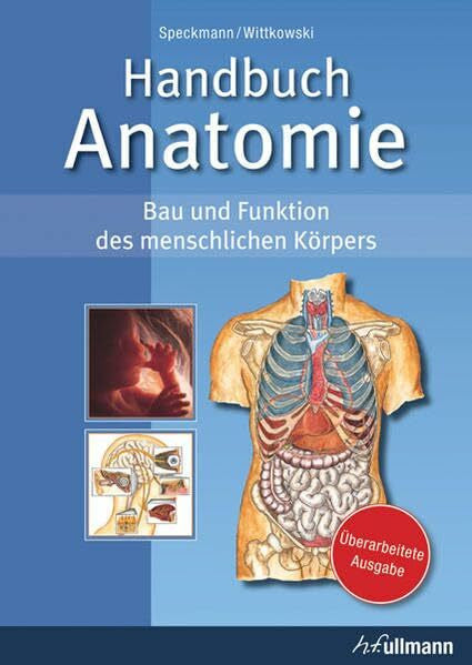 Wittkowski, Werner Handbuch Anatomie: Bau und Funktion des menschlichen Körpers