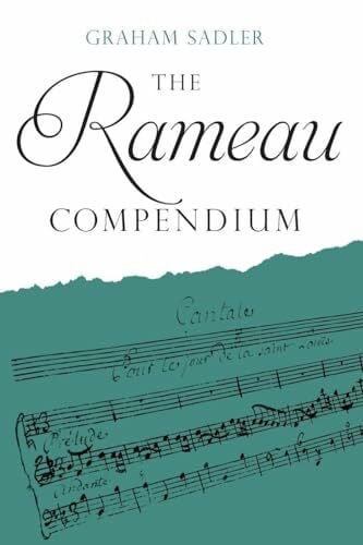 Sadler, Graham Rameau Compendium (Boydell Composer Compendium)
