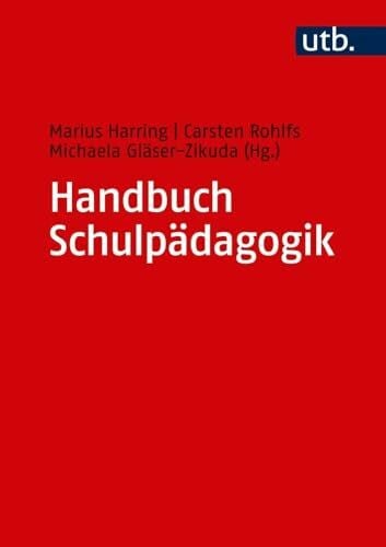 Gläser-Zikuda, Michaela Handbuch Schulpädagogik