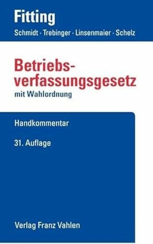 Schmidt, Kristina Betriebsverfassungsgesetz