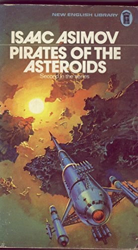 Asimov, Isaac Pirates of the Asteroids