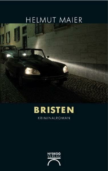 Maier, Helmut Bristen: Kriminalroman