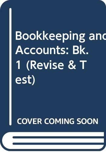 Whitehead, Geoffrey Bookkeeping and Accounts (Revise & Test S.)