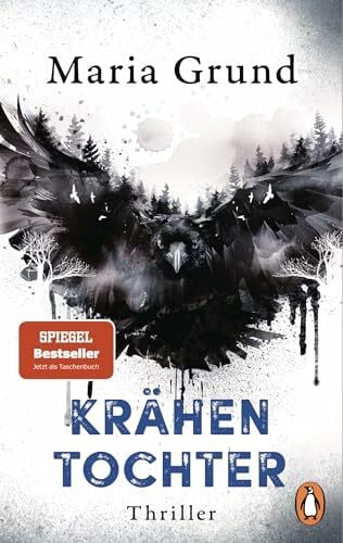 Thiele, Sabine Krähentochter: Thriller. Der neue eiskalte Thriller der schwedischen Bestsellerautorin - jetzt im Taschenbuch (Die Berling-und-Pedersen-Reihe, Band 3)