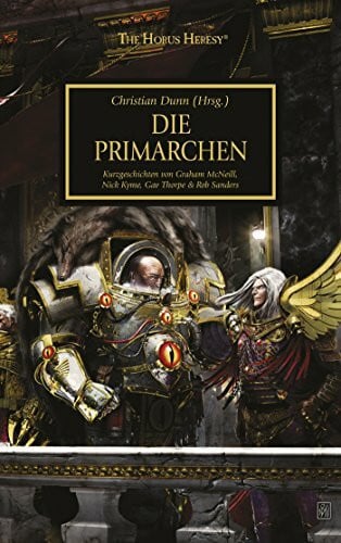 Bülow, Sarah Anne Horus Heresy - Die Primarchen