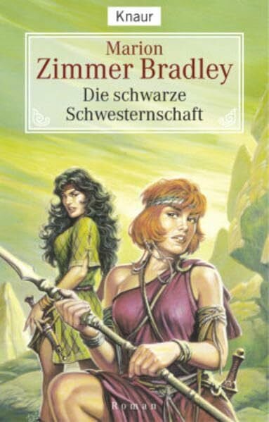 Zimmer Bradley, Marion Die schwarze Schwesternschaft