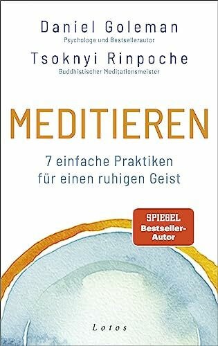 Schuhmacher, Maike Meditieren: 7 einfache Praktiken für einen ruhigen Geist