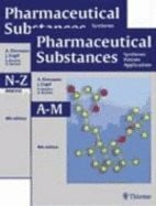 Reichert, Dietmar Pharmaceutical Substances: Syntheses, Patents, Applications: 2 Bde. (Bd. 1: A-M. / Bd. 2: N-Z, Indexes)