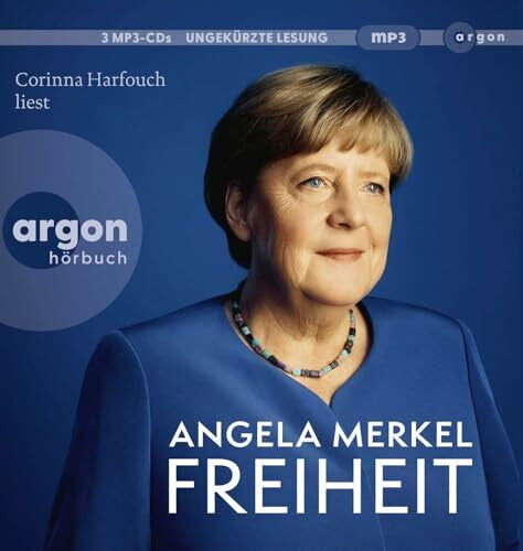Merkel, Angela Freiheit: Erinnerungen 1954-2021