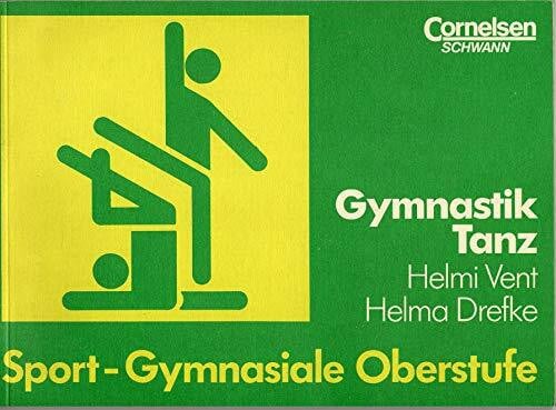 Helma Drefke Gymnastik / Tanz. Sport - Gymnasiale Oberstufe