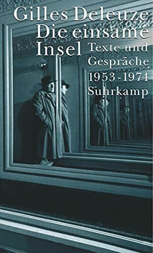 Moldenhauer, Eva Die einsame Insel: Texte und Gespräche 1953–1974