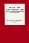 Alexiev, Gabriel Definition des Christentums: Ansätze für eine neue Synthese zwischen Naturwissenschaft und systematischer Theologie