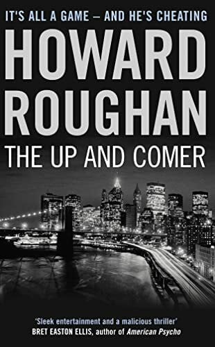 Roughan, Howard The Up and Comer