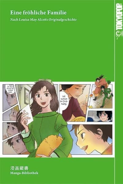 Alcott, Louisa May Manga-Bibliothek: Eine fröhliche Familie: Oder: Betty und ihre Schwestern