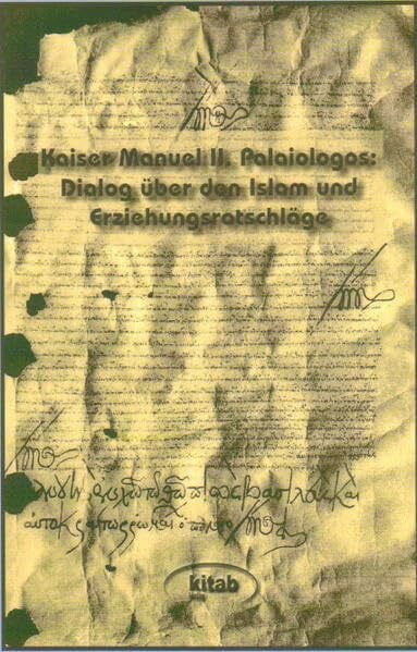 Senoner, Raimund Dialog über den Islam und Erziehungsratschläge (Texte der Weltliteratur)