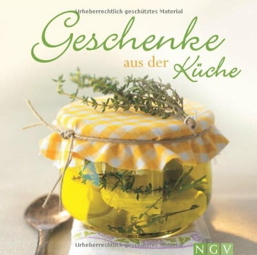 . Geschenke aus der Küche: Geschenke-Set: Rezeptbuch mit dekorativen Stickern, Deckelstoffen und Bastelschnur