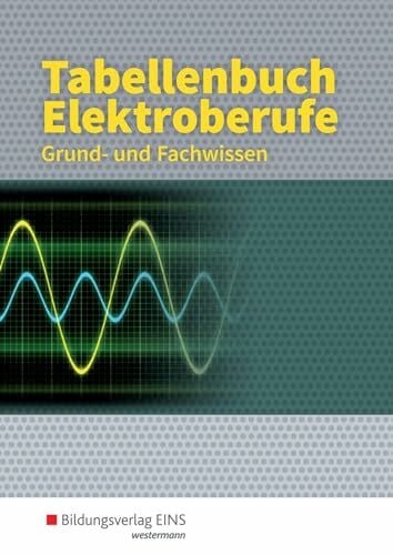 Stobinski, Hans-Jürgen Tabellenbuch Elektroberufe: Grund- und Fachwissen